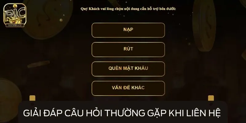 Giải đáp câu hỏi thường gặp khi liên hệ nhà cái