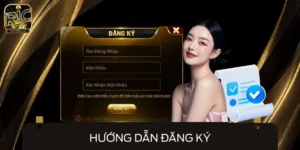 Hướng Dẫn Đăng Ký RICWIN - Mở Tài Khoản Hội Viên Siêu Dễ