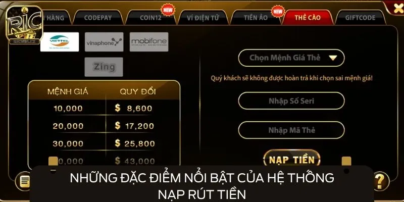 Những đặc điểm nổi bật của hệ thống nạp rút tiền