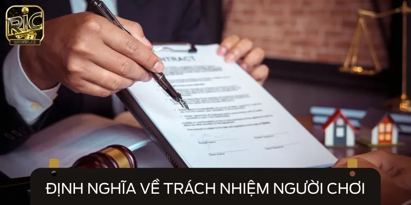Trách nhiệm người chơi là bộ nguyên tắc bảo vệ mỗi thành viên