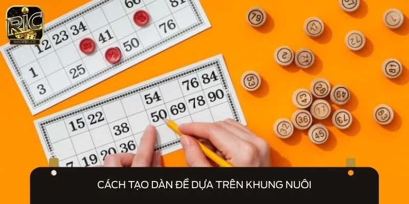 Cách tạo dàn đề nuôi trong 2 ngày liên tiếp được nhiều cao thủ áp dụng